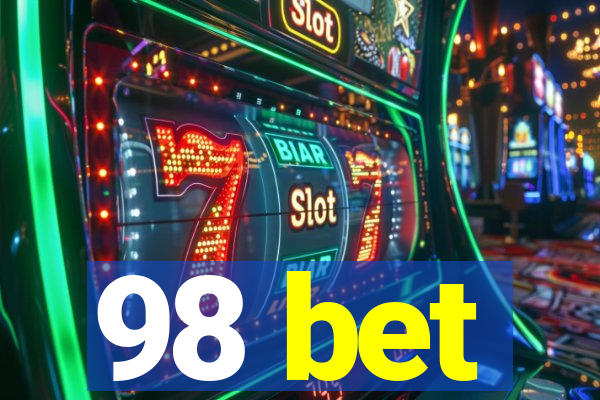 98 bet